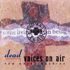 Dead Voices on Air - New Words Machine